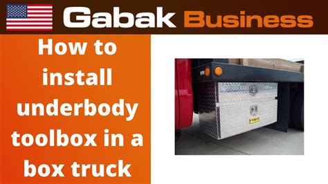 how to install an underbody toolbox in a box truck? - Gabak Business - Gabriel Barrandeguy - YouTube