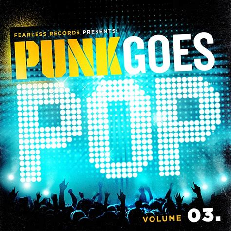 Punk Goes Pop III *album review* - PunkWorldViews.com | Punk/Metal/Hardcore Coverage