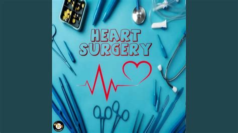 Heart Surgery - YouTube