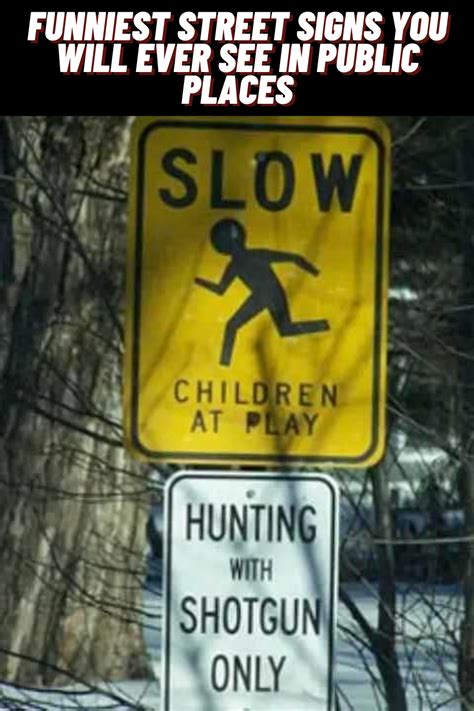 Funniest Street Signs You Will Ever See In Public Places | Funny sign ...