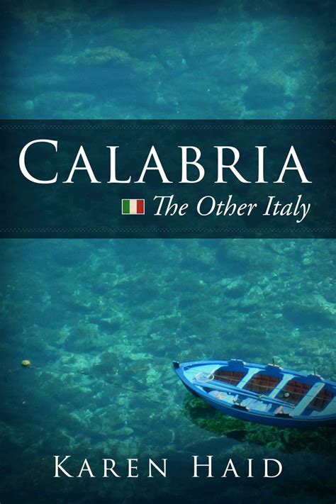 Calabria: The Other Italy - Book - Travel and Culture