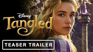 Tangled Live Action First Trailer 2025 Disney Florence Pugh 4k Rapunzel Trailer Darth Trailer ...