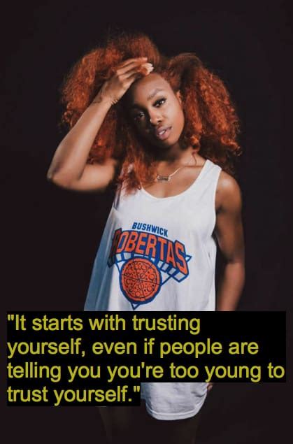 Best 54 SZA Quotes and Lyrics - NSF News and Magazine