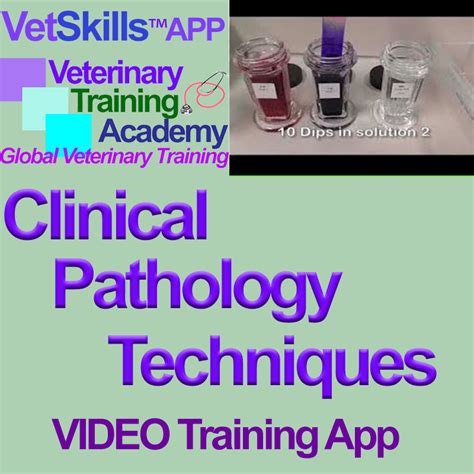 VTA05 - Clinical Pathology Techniques - VIDEO Training App - Animal Care Academy