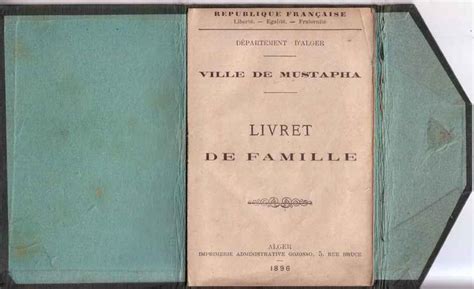 mustapha,livret de famille de 1898;http://alger-roi.fr