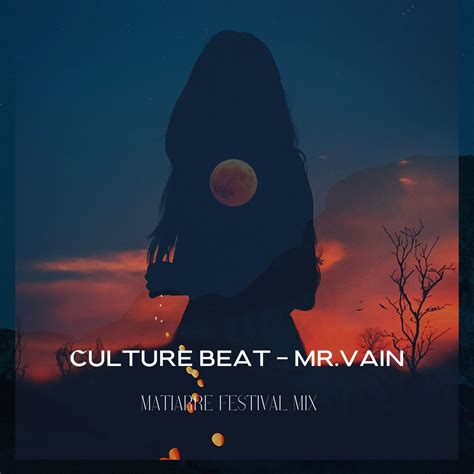 Culture Beat - Mr. Vain (Matiarre Festival Mix) – Michael Miklovtsik