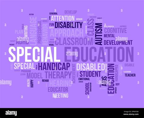 Word cloud background concept for Special Education. Disability development, special child ...