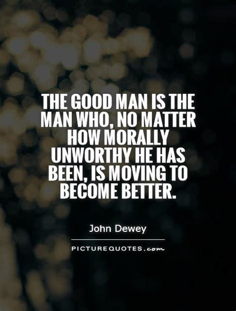 Becoming A Better Man Quotes. QuotesGram