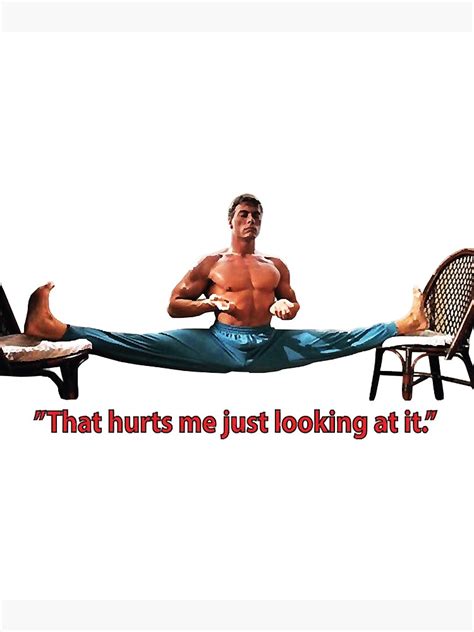 "Bloodsport scene, Jean Claude Van Damme-Epic split" Poster for Sale by ...