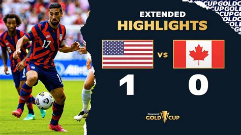 Extended Highlights: USA vs Canada - Gold Cup 2021 - YouTube