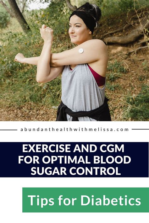 Exercise and CGM for Optimal Blood Sugar Control: Tips for Empowering Individuals With Diabetes