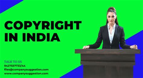 TYPES OF COPYRIGHT IN INDIA | Company Suggestion