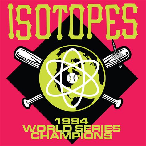 1994 World Series Champions | Isotopes