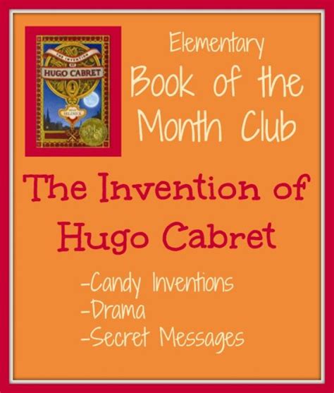 Book of the Month Club - The Invention of Hugo Cabret - Our Journey Westward