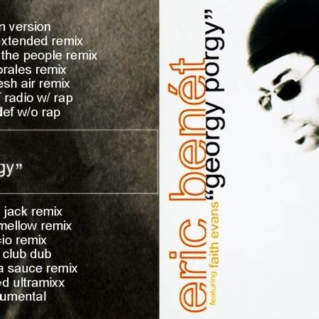 Eric Benét (Feat. Faith Evans) – Georgy Porgy (The Remixes) (1999 / ...