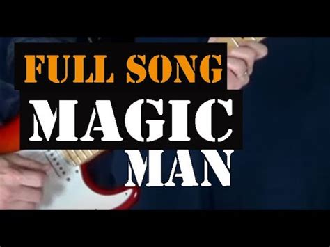 Magic Man - Heart - All the chords and leads - Full song - YouTube