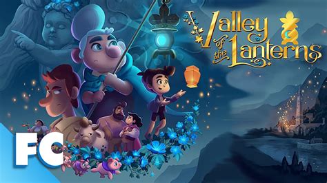 Valley Of The Lanterns | Full Movie | Family Fantasy Adventure Animation Movie | Family Central ...