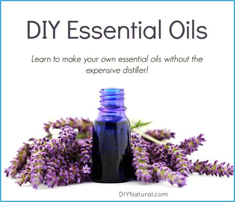 DIY Essential Oils: Learn How To Make Your Own Essential Oils