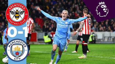 HIGHLIGHTS | Brentford 0-1 Man City | Phil Foden Goal & Man City win 10 PL Games in a row! - YouTube