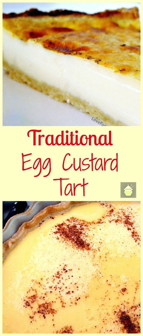 Traditional Egg Custard Tart | Homemade pastries, Custard tart ...