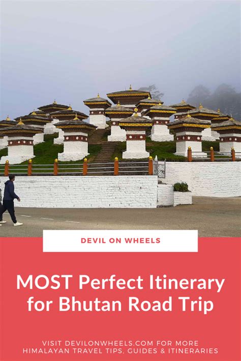 The MOST Perfect Itinerary for Bhutan Road Trip - Devil On Wheels™