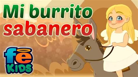 Mi Burrito Sabanero, Juana, Villancico Animado - Fe Kids Chords - Chordify