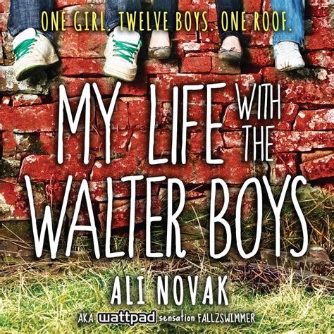 My Life With The Walter Boys Audiobook by Ali Novak | Rakuten Kobo United States