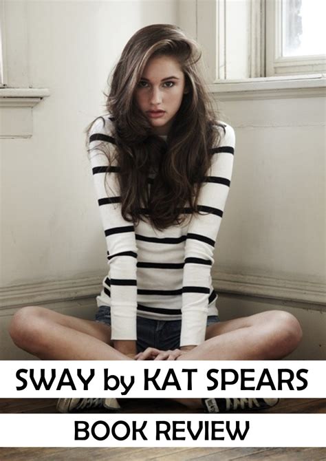 Sway by Kat Spears - BOOK REVIEW - Romantic Comedy