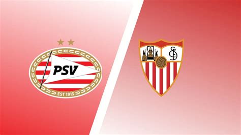 PSV vs Sevilla Predictions & Match Preview - LaLiga Expert