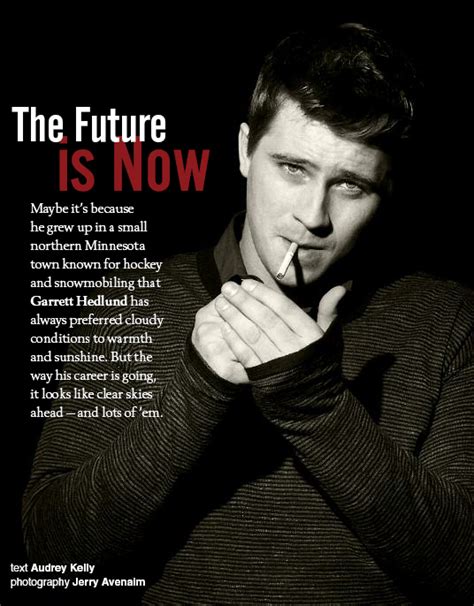 THE FUTURE IS NOW| THE GARRETT HEDLUND INTERVIEW - Fadeinonline