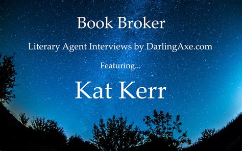 Book Broker – An interview with Kat Kerr – The Darling Axe