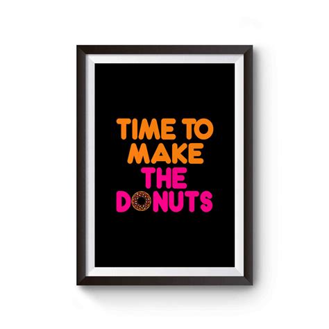 Time To Make The Donuts Vintage Dunkin Donuts Old School Donut Funny ...