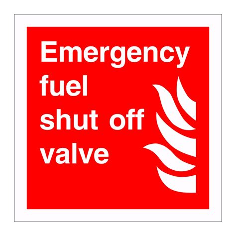 Emergency fuel shut off valve sign | British Safety Signs