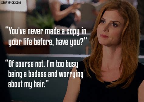 15 Kickass Quotes By Donna Paulsen From Suits That Prove She Is One ...