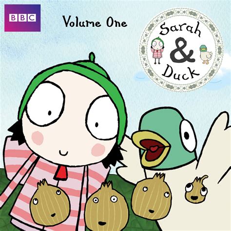 Sarah & Duck: Volume 1 - Ten Episodes - Sarah and Duck Official Website