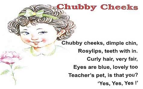 Chubby cheeks dimple chin Nursery Rhymes, English Poems