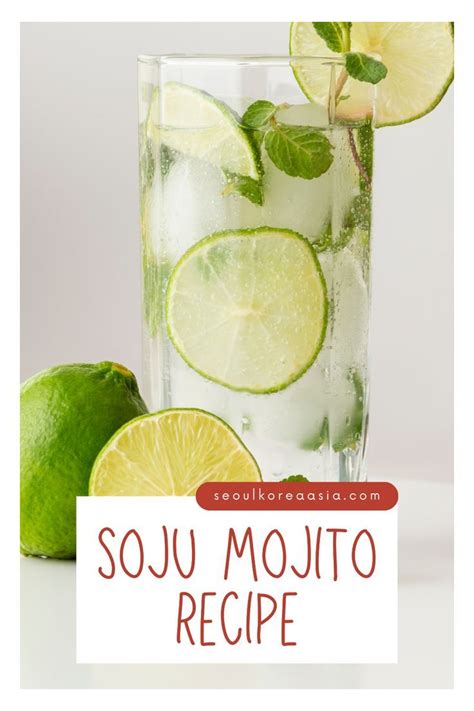 Soju Mojito Recipe (Easy Soju Cocktail) | Recipe | Soju cocktail, Soju, Mojito