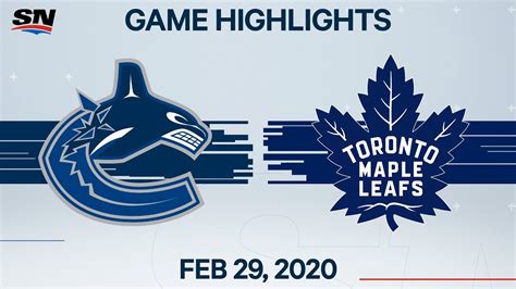 NHL Highlights | Canucks vs Leafs – Feb. 29, 2020 - YouTube