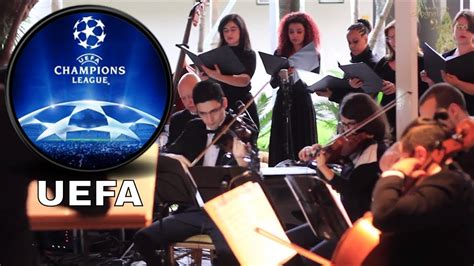 UEFA Champions League Official Theme Song [LIVE Orchestra] - YouTube