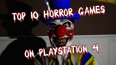 Top 10 Horror Games on PS4 - YouTube