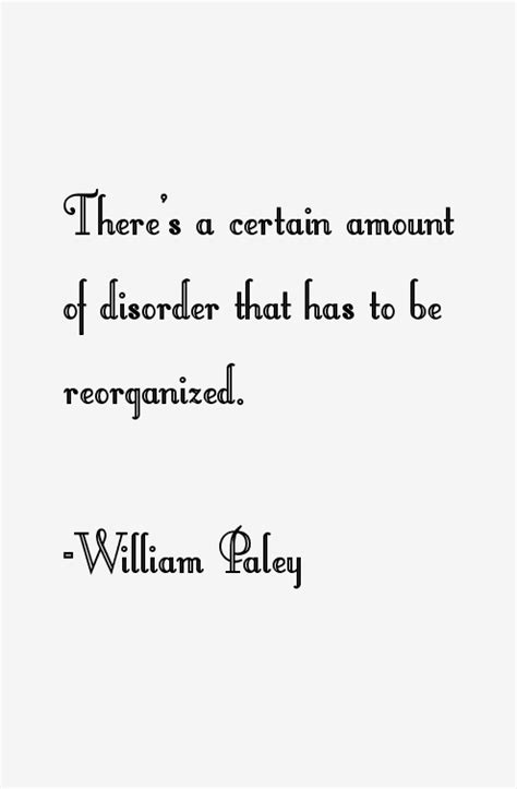 William Paley Quotes & Sayings