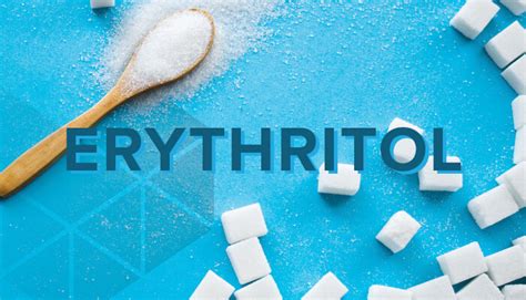 Spotlight Ingredient: Erythritol - Market Acceleration Group