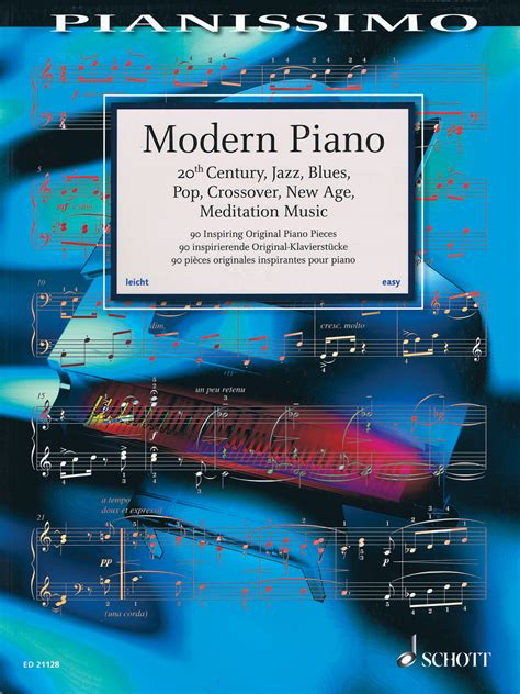 Modern Piano 20th Century, Jazz, Blues, Pop, Crossover, New Age, Meditation Music - Willis Music ...