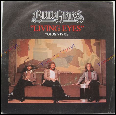 Totally Vinyl Records || Bee Gees, The - Living eyes (Ojos vivos) / I still love you 7 inch ...