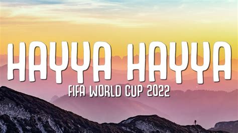 Hayya Hayya (Better Together) Lyrics | FIFA World Cup 2022™ Chords - Chordify