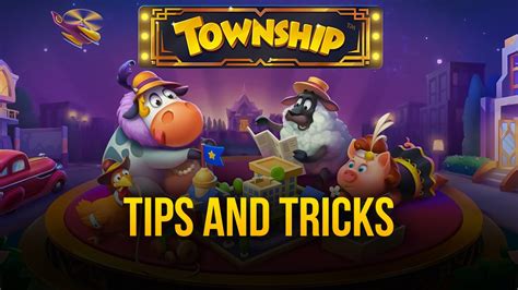 Township Building Guide and Tips - The Best Tricks and Strategies for ...