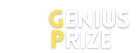 Genius Prize – Normalize Greatness in Youth