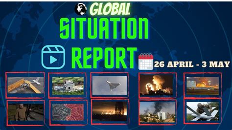 Global Situation Report (26 April - 3 May, 2023) - YouTube