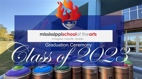 Mississippi School of the Arts' Class of 2023 Graduation - Live Broadcast - YouTube