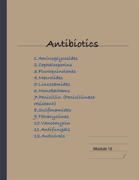 Antibiotic - Abx infx - Antibiotics 1 2 3 4 5 6 7 (Penicillinase- resistant) 8 9 10 11 12 Module ...